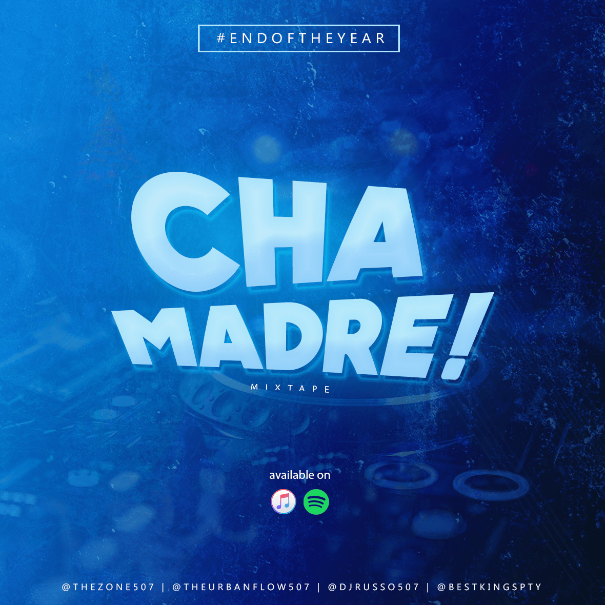 Cha Madre Mixtape Vol.1 - @djrusso507 (djsthezone507)