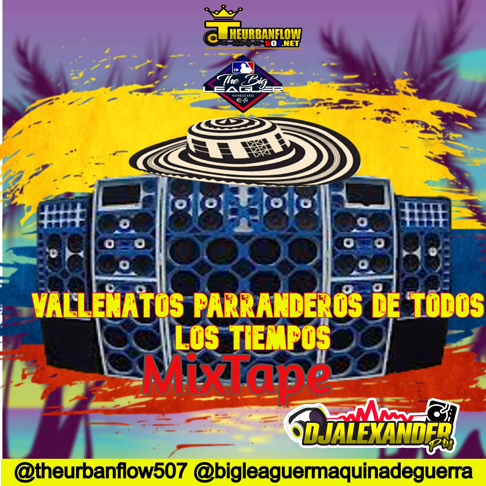 Vallenatos Parranderos De Todos los Tiempos MixTape - @DjAlexanderpty🍻 Ft @bigleaguermaquinadeguerra